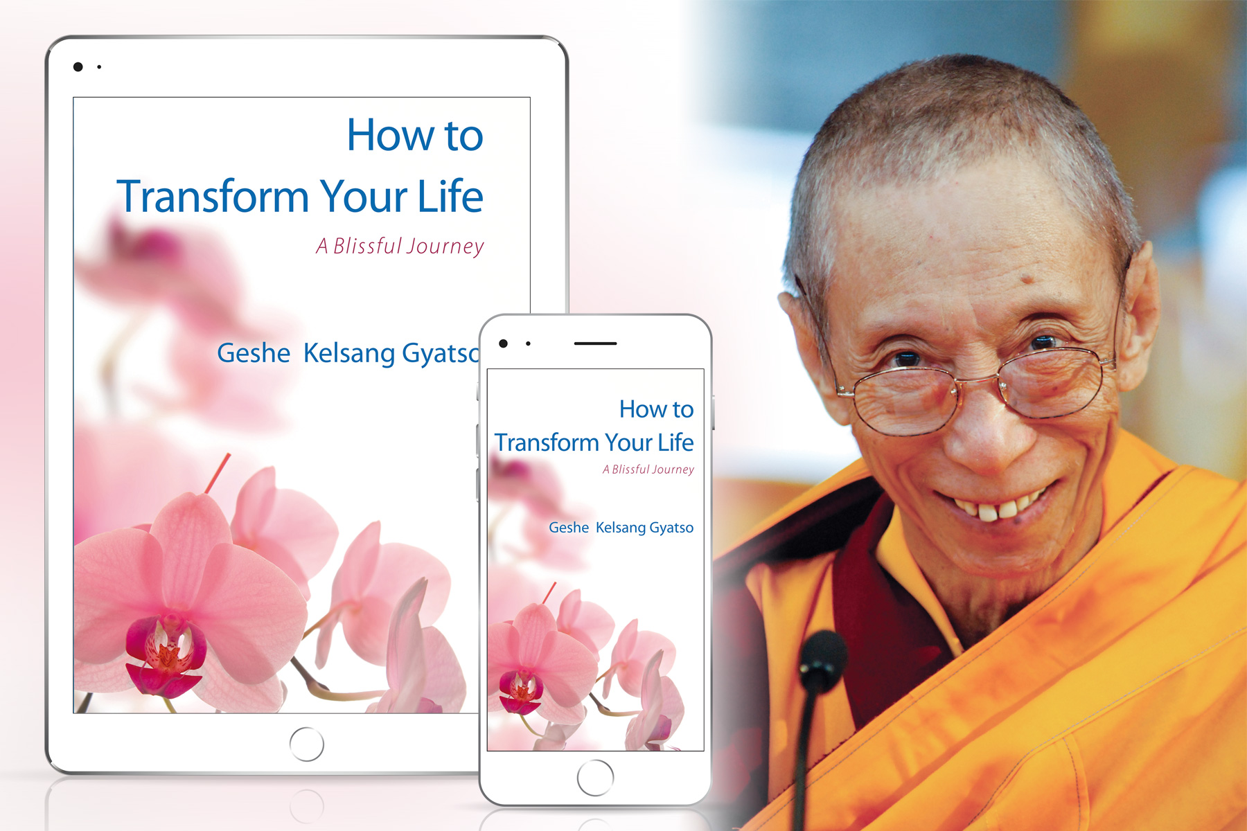 How to Transform Your life by Venerable Geshe Kelsang Gyatso